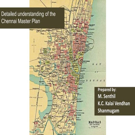 Detailed understanding of the Chennai Master Plan