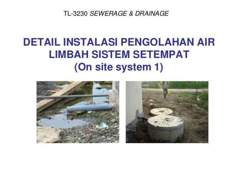 Detail Instalasi Pengolahan Air Limbah Sistem Setempat On Site Sanit