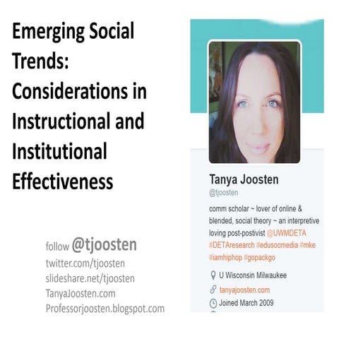 Emerging Social Trends: Considerations in Instructional and Institutional Eff...