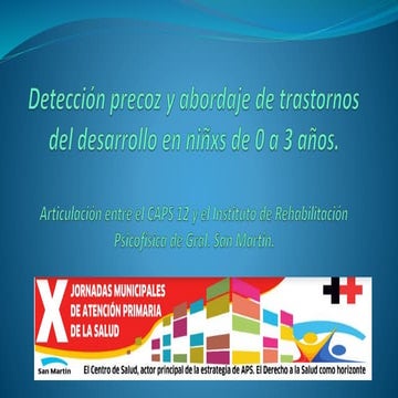 CAPS 12 e Instituto de Rehabilitación: Detección precoz y abordaje de trastornos del desarrollo en niños de 0 a 3 años