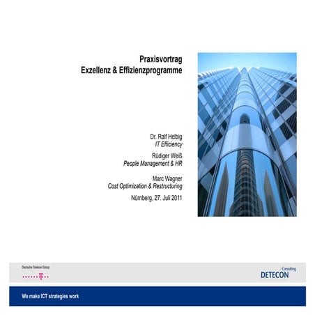 Detecon - Circle of Excellence Efficiency - Best Practice IT Efficiency