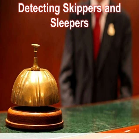 Detecting Skipper and Sleeper