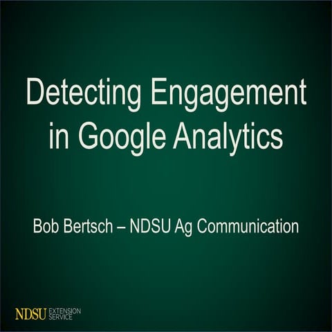 Detecting Engagement in Google Analytics