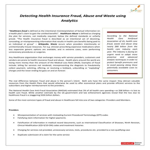 Detecting health insurance fraud using analytics 