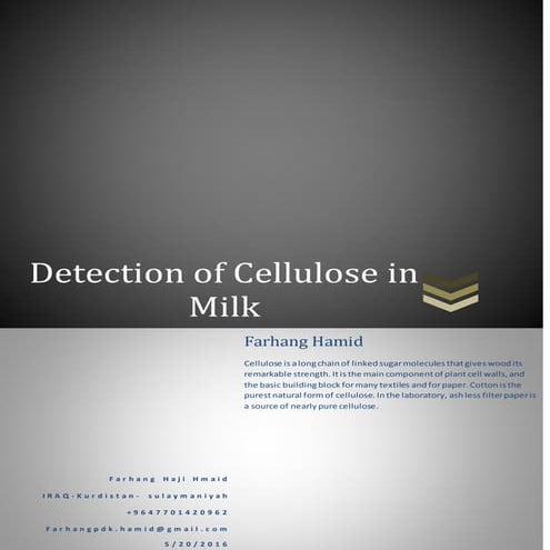 Detection of cellulose in milk