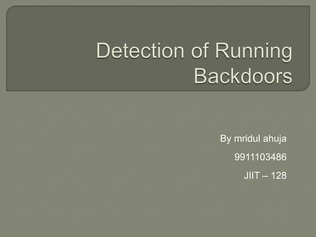 Detection of running backdoors