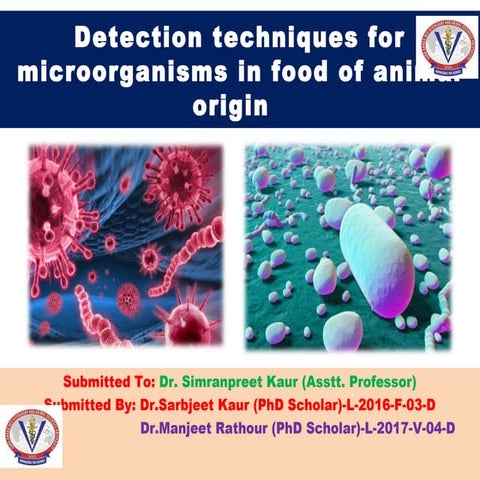 Detection techniques for microorganisms in food of animal