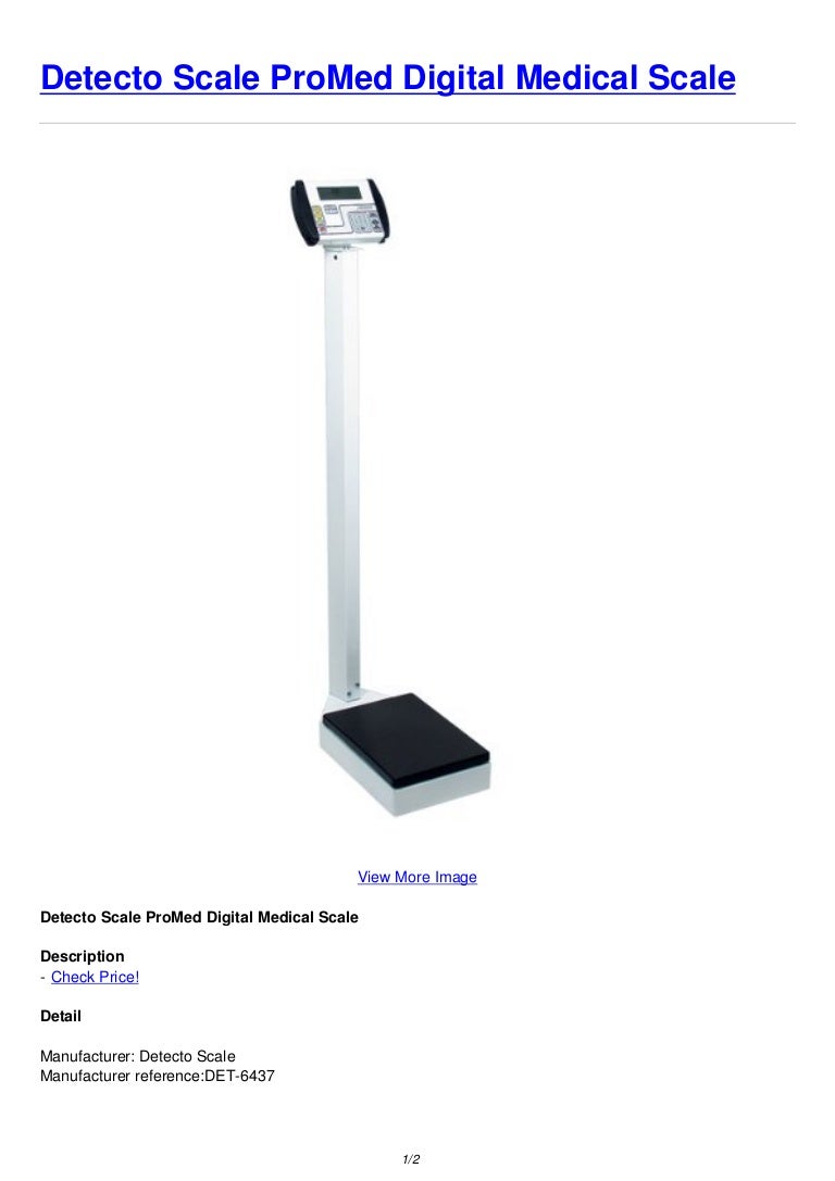 Detecto scale pro med digital medical scale