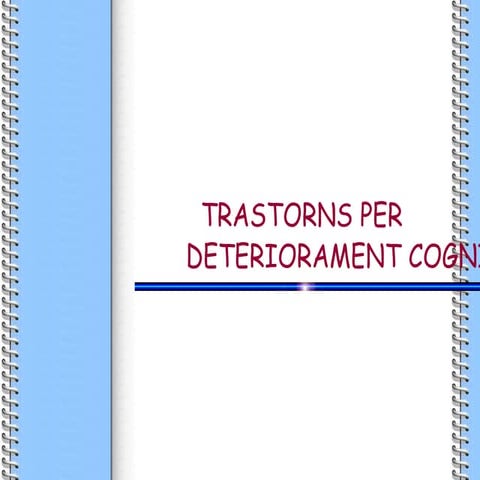 MIS. Estudi deteriorament cognitiu | PPT