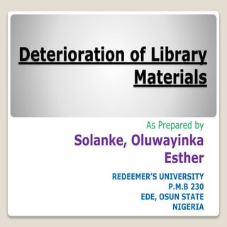 Deterioration of Library Materials 