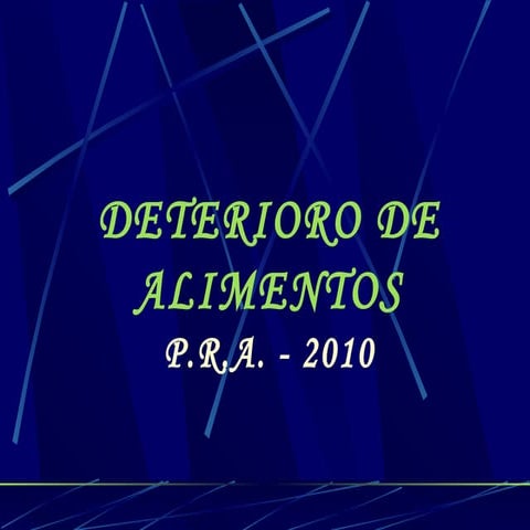 Principales Causas De Deterioro De Los Alimentos | PPT