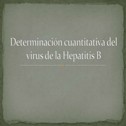 Determinación cuantitativa del virus de la hepatitis b