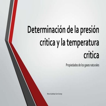 Determinación de la presión critica y la temperatura