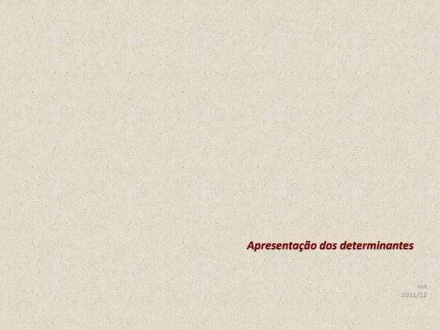 Determinantes