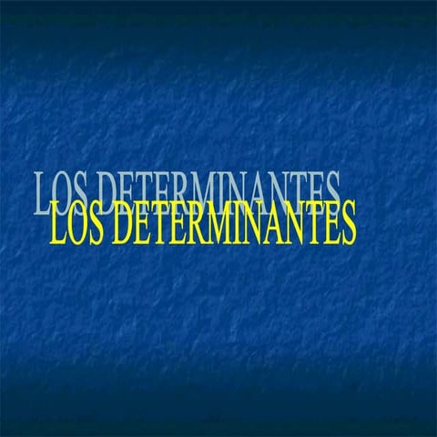 Determinantes