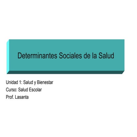 Determinantes de la salud