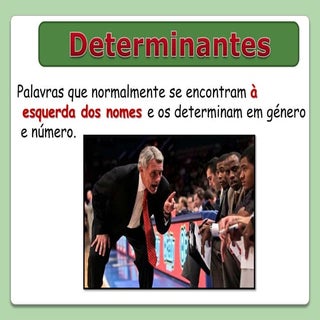 PowerPoint: Determinantes vs Pronom...