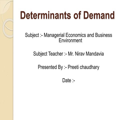Determinant of demand