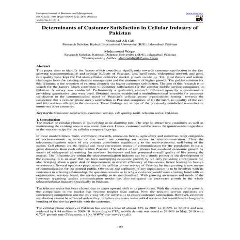 Determinants of customer satisfaction in cellular industry of