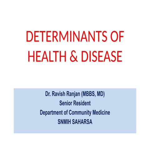 Determinants of Health & Disease psm.pptx