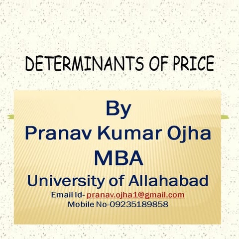 Determinants of price