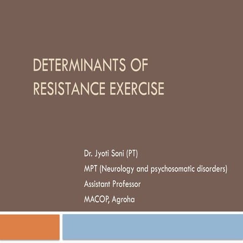 Determinants of resistance exercise.pptx