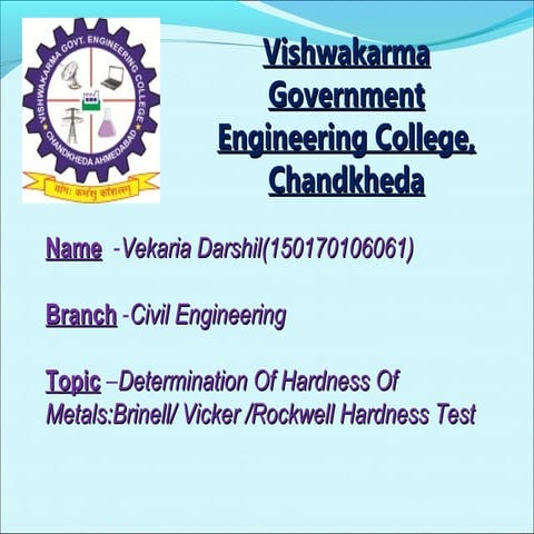 Determination of hardness of metals