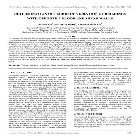 Determination of period of vibration of buildings with open stilt floor and s...
