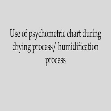 Determination of sate of air using psychrometric chart and hygrometer.pptx
