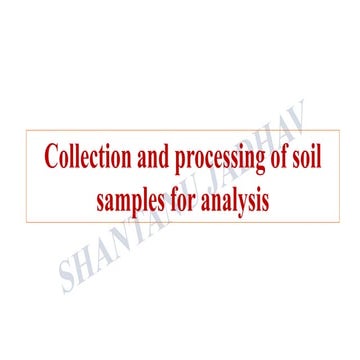Collection and processing of soil  samples for analysis