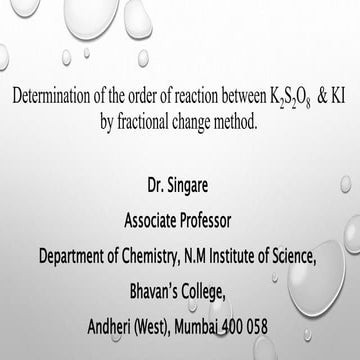 Determination of the order of reaction between potassium persulphate & potass...