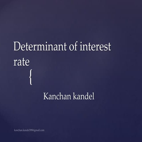 Determination on interest rate