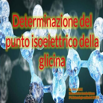 Determinazione del punto isoelettrico della glicina 