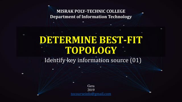 Determine bestfit topology lecture #1