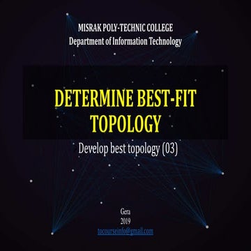 Determine bestfit topology lecture #2 edit