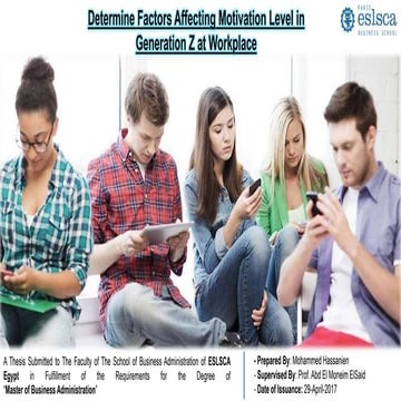 Determine factors affecting motivation level in generation z at workplace