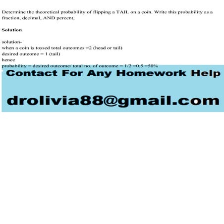 Determine the theoretical probability of flipping a TAIL on a coin. .pdf