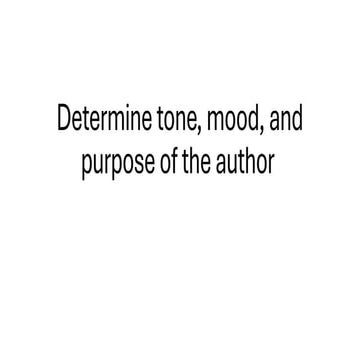 Analyzing Literary Elements: Tone, Mood, Purpose, and Endings in ...