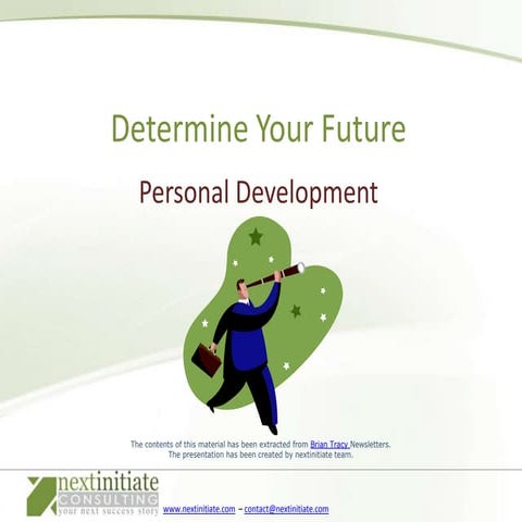 Determine Your Future