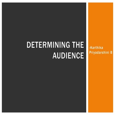 Determining the audience- Technical Writing