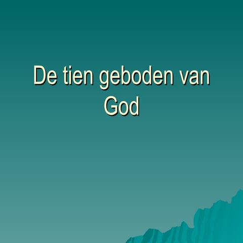 De Tien Geboden Van God