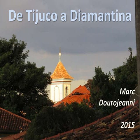 De Tijuco a Diamantina