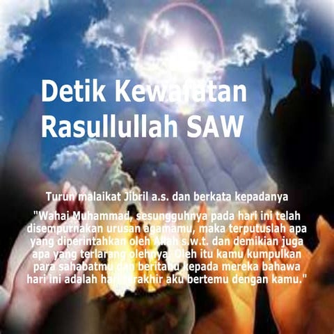 Detik kewafatan rasullullah saw | PPTX