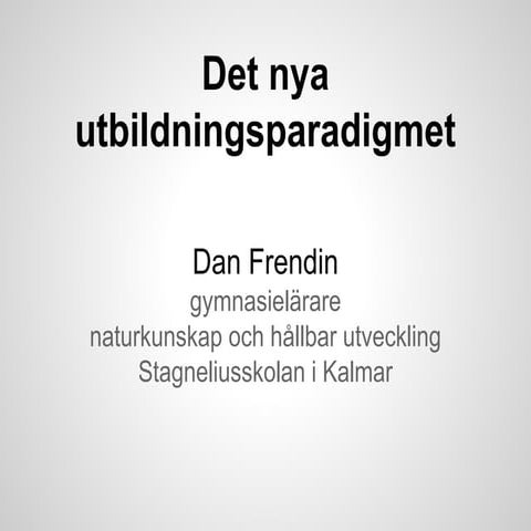 Det nya utbildningsparadigmet