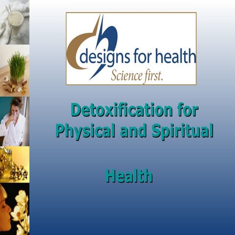 Detox For Physical Spiritual Health Rev 0111