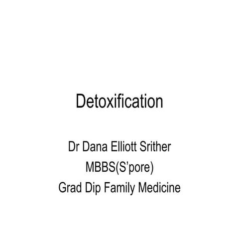 Detoxification