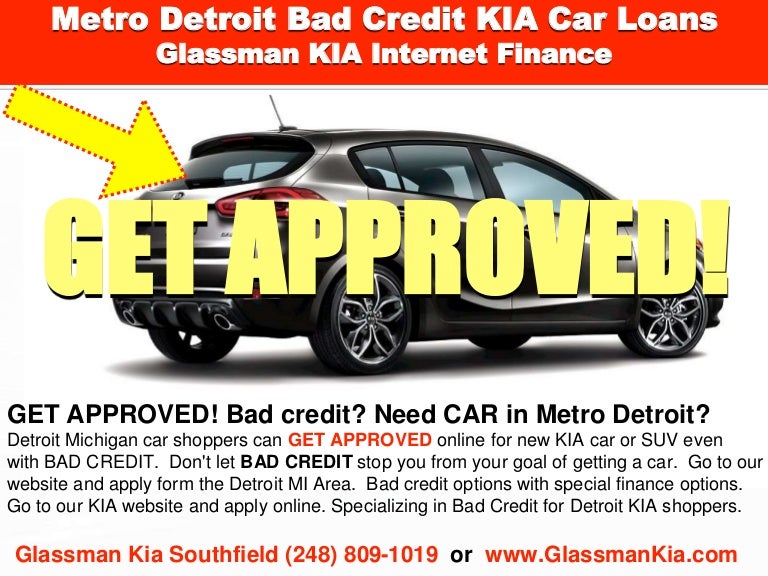 Kia Finance Bad Credit >> Detroit Bad Credit Kia Car Loans L Finance Options Kia Finance Bad Credit >> Detroit Bad Credit Kia Car Loans L Finance Options