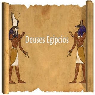 Deuses egípcios  Rita Rosado