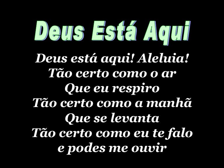 Deus Está Aqui