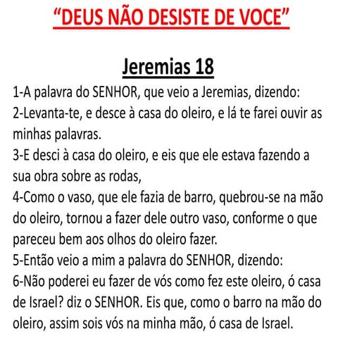 Deus não desiste de mim